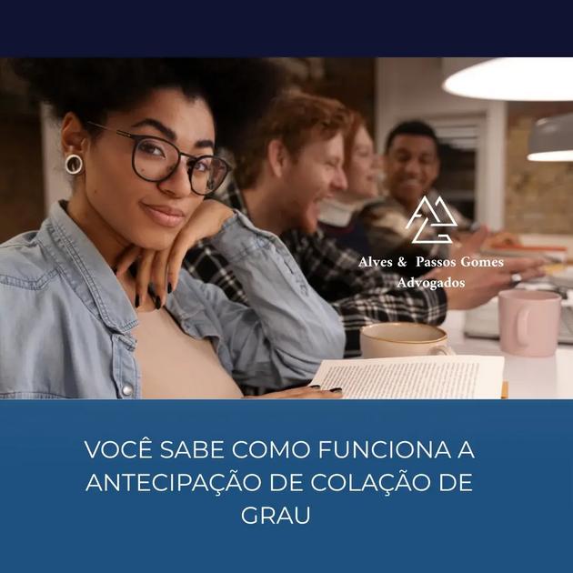 Antecipação de Colação de Grau
