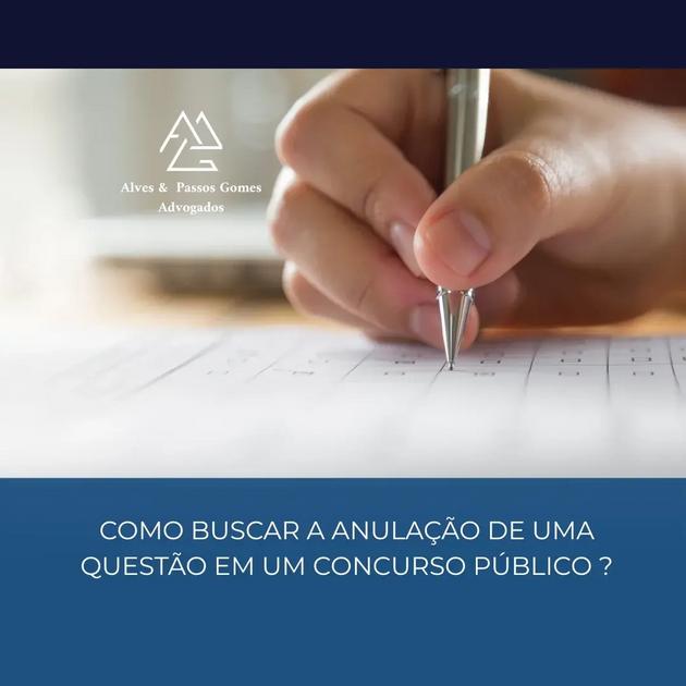 COMO BUSCAR A ANULAÇÃO DE UMA QUESTÃO EM UM CONCURSO PÚBLICO