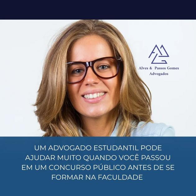 UM ADVOGADO ESTUDANTIL PODE AJUDAR MUITO QUANDO VOCÊ PASSOU EM UM CONCURSO PÚBLICO ANTES DE SE  FORMAR NA FACULDADE