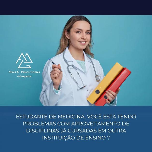 ESTUDANTE DE MEDICINA, VOCÊ ESTÁ TENDO PROBLEMAS COM APROVEITAMENTO DE DISCIPLINAS JÁ CURSADAS EM OUTRA INSTITUIÇÃO DE ENSINO ?
