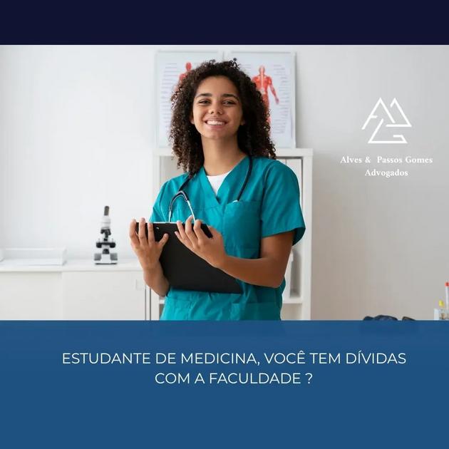 ESTUDANTE DE MEDICINA, VOCÊ TEM DÍVIDAS COM A FACULDADE ?