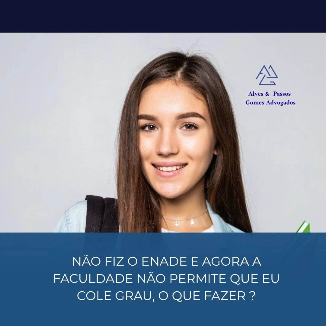NÃO FIZ O ENADE E AGORA A FACULDADE NÃO PERMITE QUE EU COLE GRAU, O QUE FAZER ?